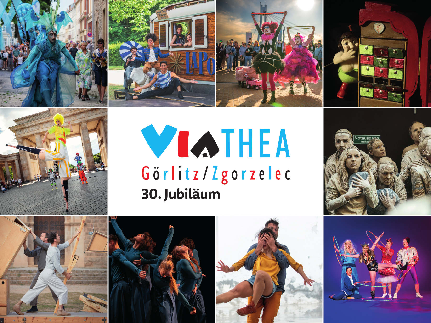 Eine bunte Collage aus ViaThea-Straßenaufführungen, Tänzern und Schauspielern umgibt das Logo für ViaThea Görlitz/Zgorzelec 30. Jubiläum in der Mitte, mit dem das 30-jährige Bestehen des Festivals gefeiert wird.